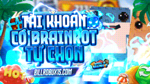 DỊCH VỤ STEAL A BRAINROT TỰ CHỌN